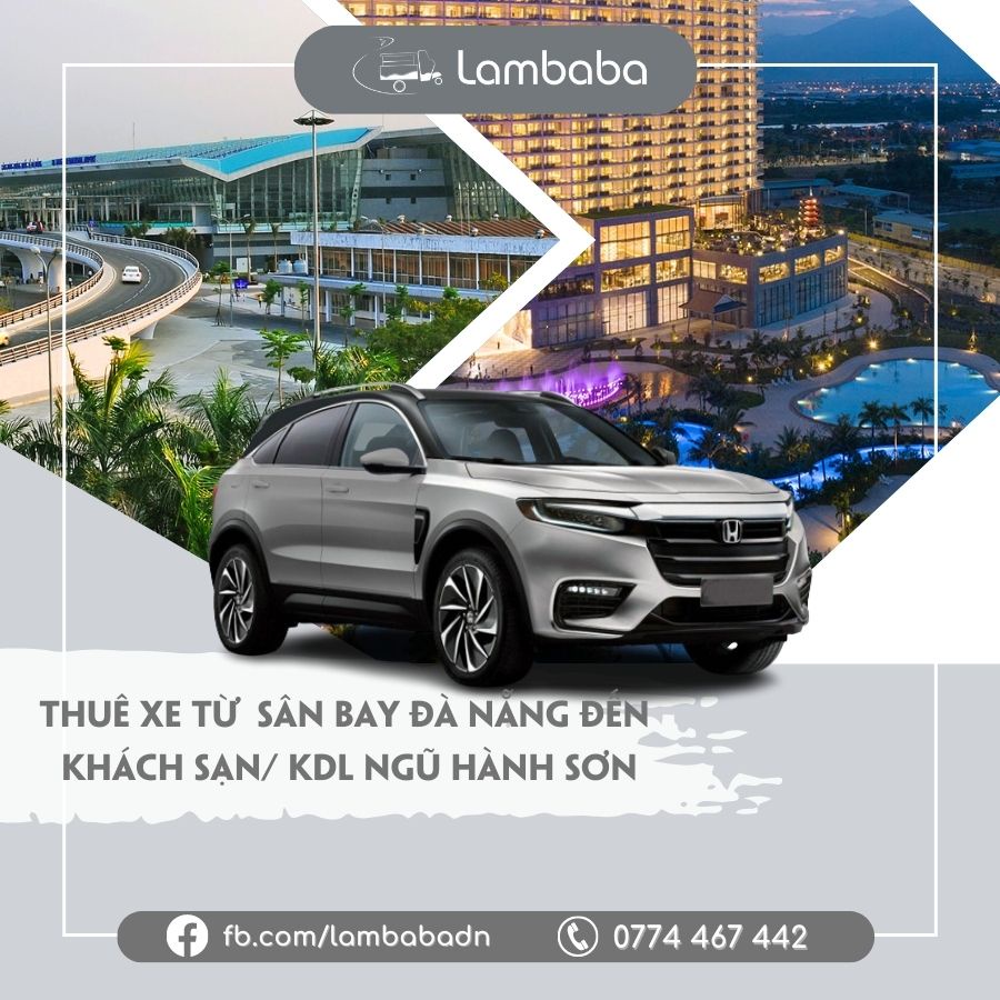 E-voucher thuê xe du lịch đưa đón Sân bay Đà Nẵng đến Khách sạn/KND khu vực Ngũ Hành Sơn