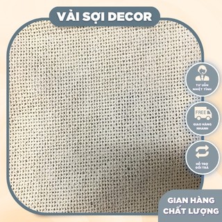 Vải bố canvas vải sợi thô tự nhiên Decor vintage (khổ vải 90cm)