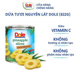 [SHIP ĐỒNG GIÁ 12K-20K TẤT CẢ ĐƠN] Dứa Tươi Nguyên Lát Dole (822g)