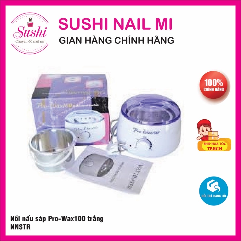 Nồi nấu sáp Pro-wax100 chuyên dụng cho các spa nail - Sushi nail mi