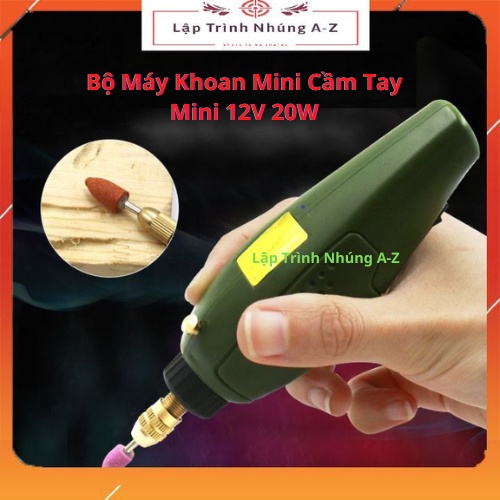 [Lập Trình Nhúng A-Z][G31] Bộ Máy Khoan Mini Cầm Tay Mini 12V 20W