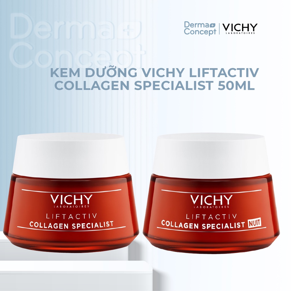Kem dưỡng Vichy Liftactiv Collagen Specialist giúp săn chắc da, dưỡng trắng, mờ thâm nám