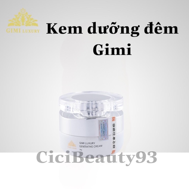 Kem dưỡng đêm Gimi luxury chính hãng Regenerating cream, kem dưỡng trắng da mặt ban đêm Gimi