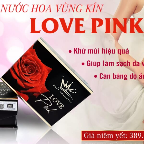 Nước Hoa Vùng Kín Love Pink Chính Hãng 100%
