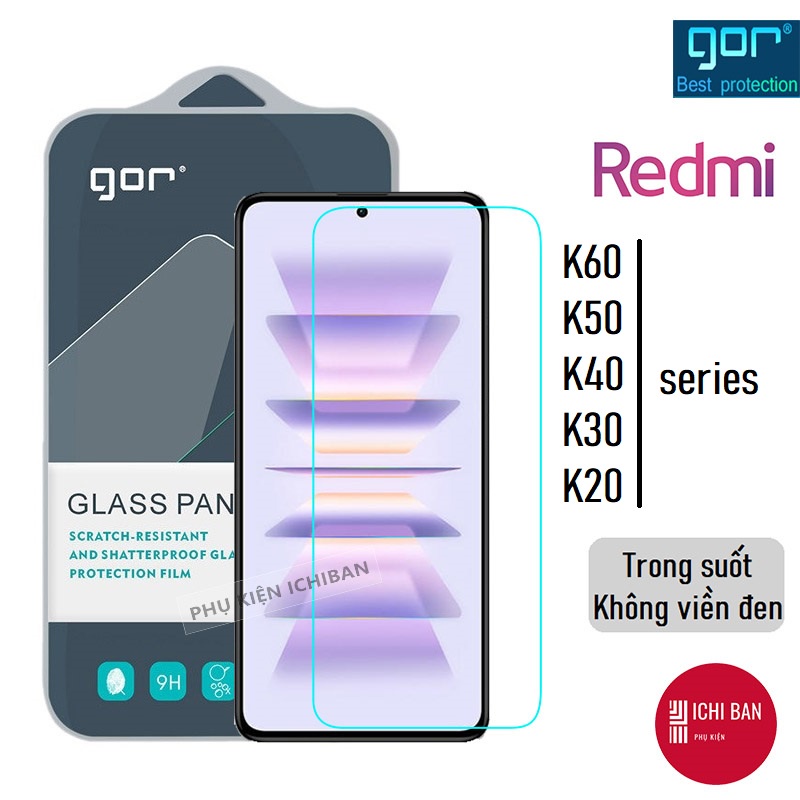 Kính Cường Lực Gor Redmi K60/ K60 Pro K60E K60 Ultra, K50/ K50 Pro/ K50 Gaming/ K50 Ultra Trong Suốt