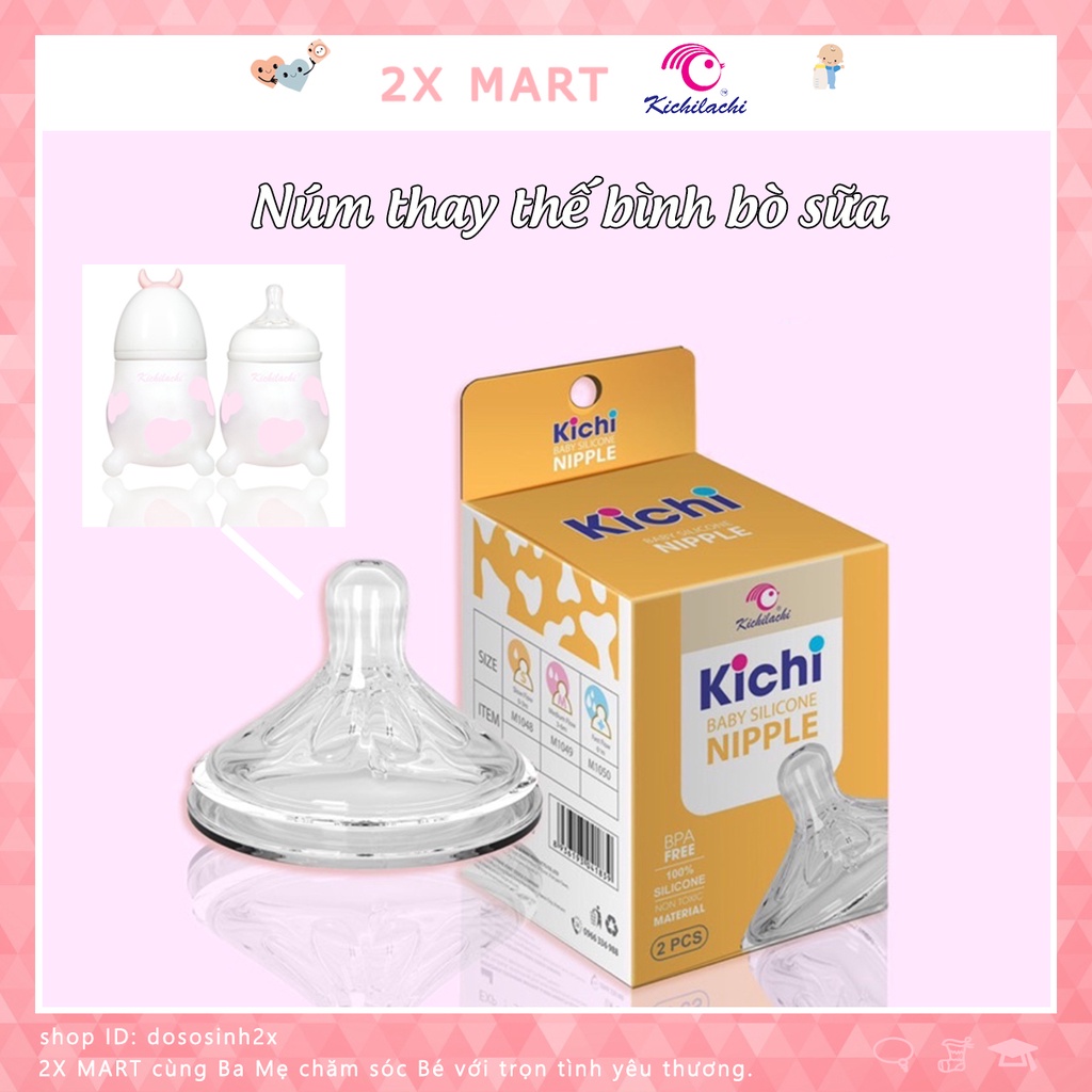 Núm Ti Bình Bò Sữa Kichilachi Cổ Rộng 100% Silicone Cao Cấp, Siêu Mềm - 2X MART