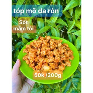 Tóp mỡ sôt mắm tỏi siêu giòn rụm