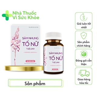 ✅[Chính hãng] Viên uống SÂM NHUNG TỐ NỮ TUỆ LINH- THẦN DƯỢC HỒI XUÂN cho phái đẹp (Hộp 30 viên)