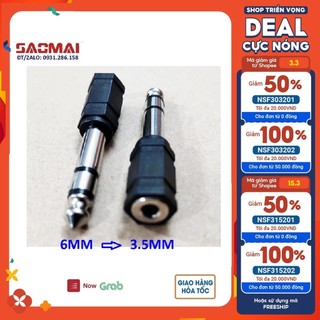 Jack 6mm ra bông sen HOẶC Jack 6mm ra 3,5mm (6 ly ra 3 ly) - 1 cái