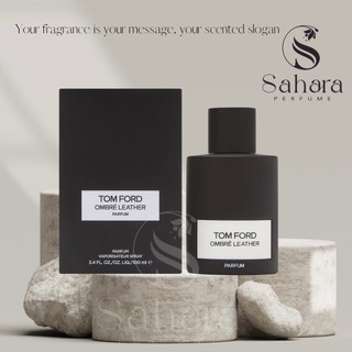 Tom Ford Ombre Leather Parfum 100ml | Nước hoa unisex TF | Sahara Perfume
