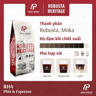 Cà phê Phát Thành Robusta Heritage 4 - Chuyên pha phin và pha máy - Gói 500g