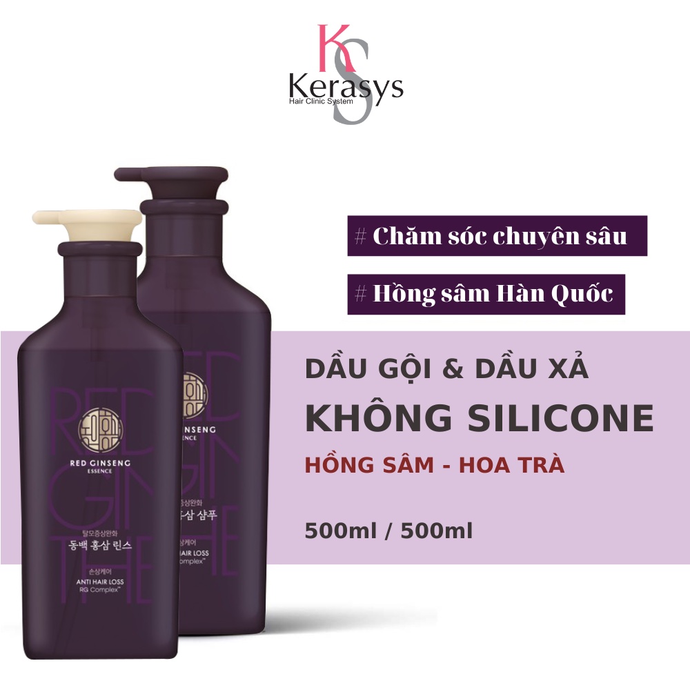 Dầu Gội / Xả Ngăn Rụng Tóc, Phục Hồi Tóc Hư Tổn Nặng Kerasys Dong Ui Hồng Sâm Hoa Trà 500ml
