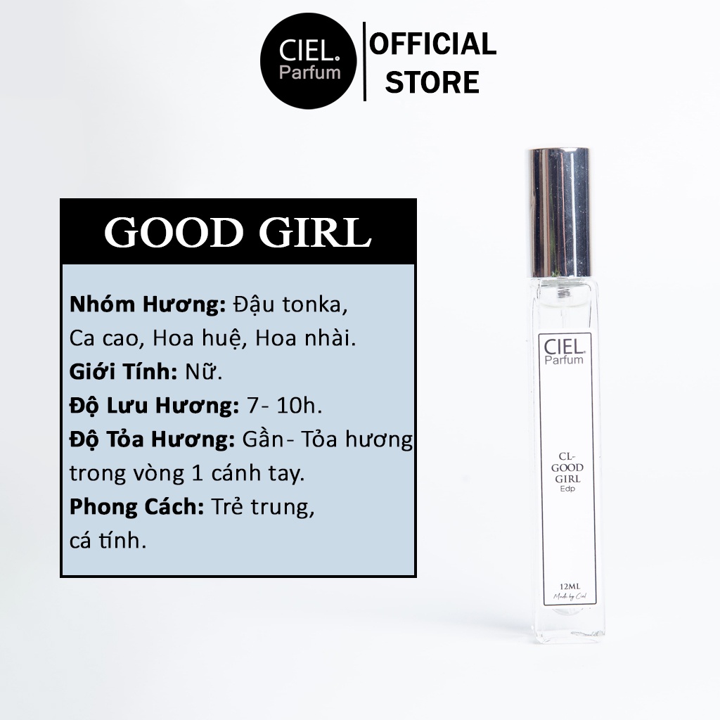 Nước hoa nữ cao cấp Good Girl chính hãng Ciel Parfum 12ml ngọt ngào, gợi cảm, quyến rũ, phong cách trẻ trung, cá tính