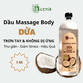 Dầu Massage Body Hương Dừa 1000ml Trơn Tay, Mùi Thơm Thư Giãn Dễ Chịu, Chất Lượng Chuẩn Spa 5 Sao, Dễ Sử Dụng