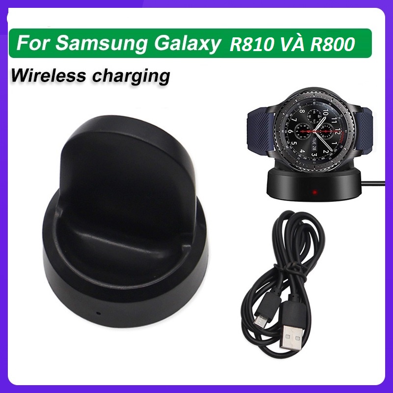 Đế Sạc không dây cho đồng hồ samsung watch Galaxy R810 R800 R815