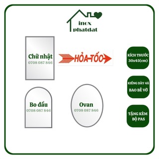 Gương soi treo tường PHÁT ĐẠT (30x45/đủ hình dáng) dày 4li tặng kèm pas, gương kính nhà tắm (SP140.141.142.143)