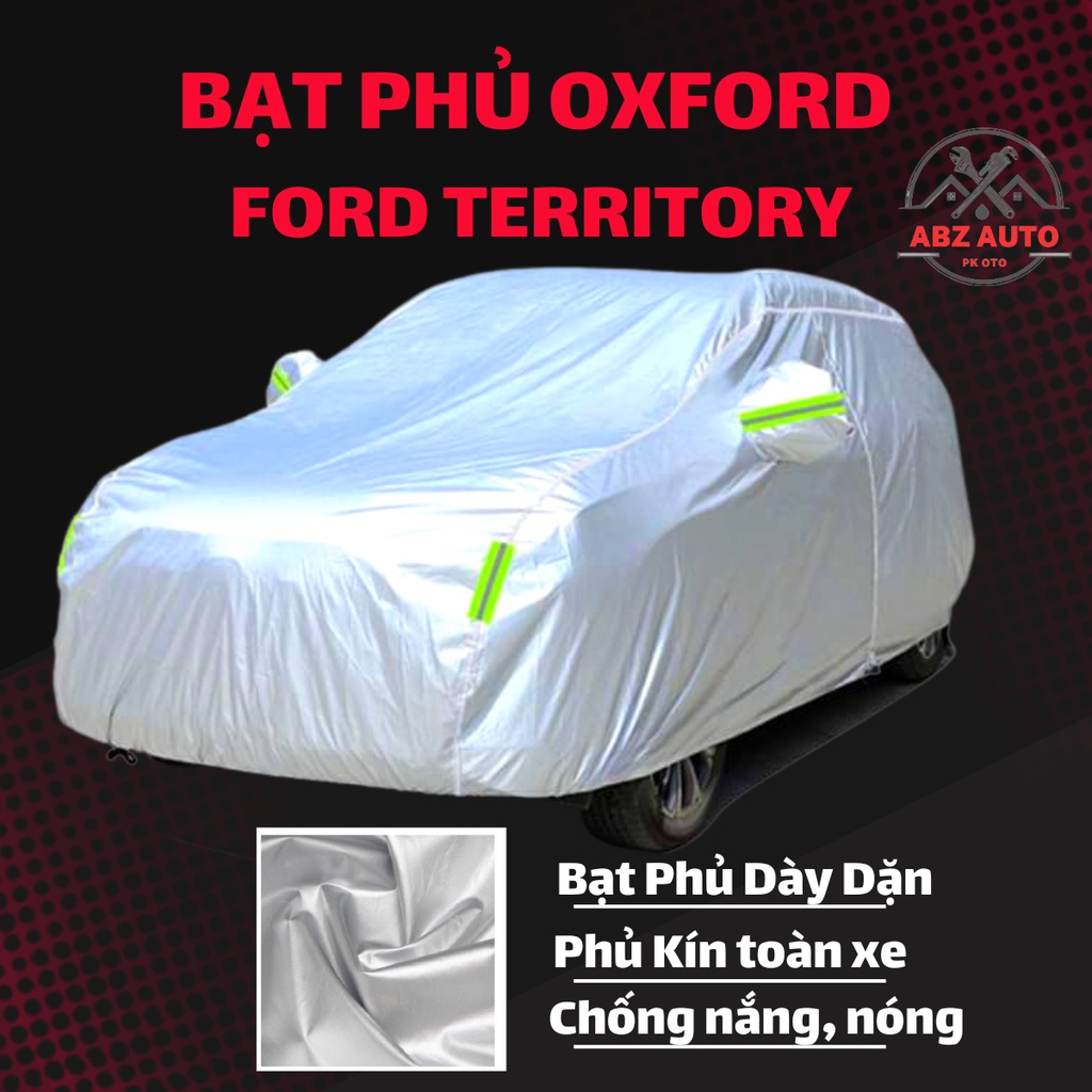 Bạt Phủ xe Ô Tô Ford Territory Vải Dù OXFORD Cao Cấp Siêu Bền, Bạt Trùm Xe Hơi Chống Nắng Mưa Bảo Vệ Xe