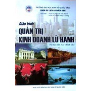 Quản trị kinh doanh lữ hành quan tri kinh doanh lu hanh( nguyễn văn mạnh)