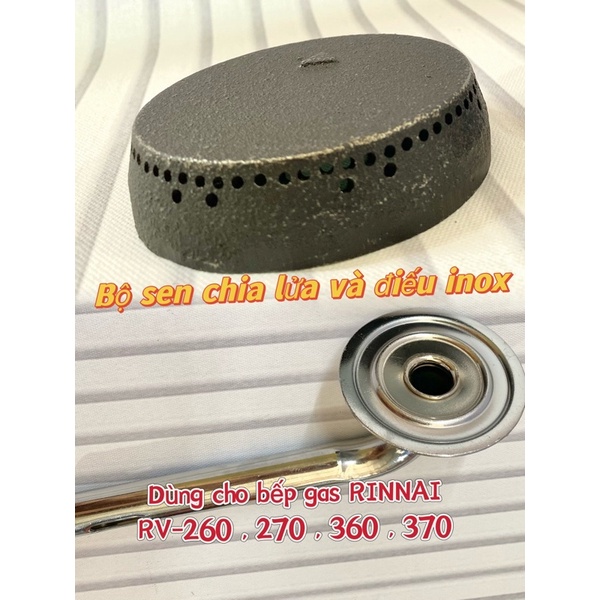 Điếu bếp gas rinnai, Điếu inox, sen chia lửa bằng gang đa năng, sử dụng cho các dòng bếp Rinnai 270, 370...