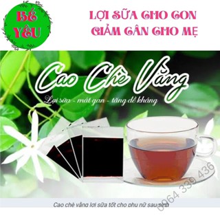 Cao Chè Vằng Quảng Trị Chè Vằng Lợi Sữa Giảm Cân