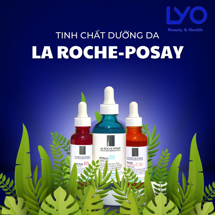 Serum Dưỡng Chất La Roche Posay Hyalu B5, Retinol B3, Vitamin C10 Pháp 30ml