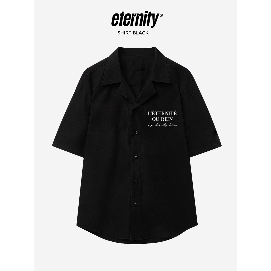Áo sơ mi nam nữ chính hãng / L'ÉTERNITE' OU RIEN | SHIRT ETERNITY