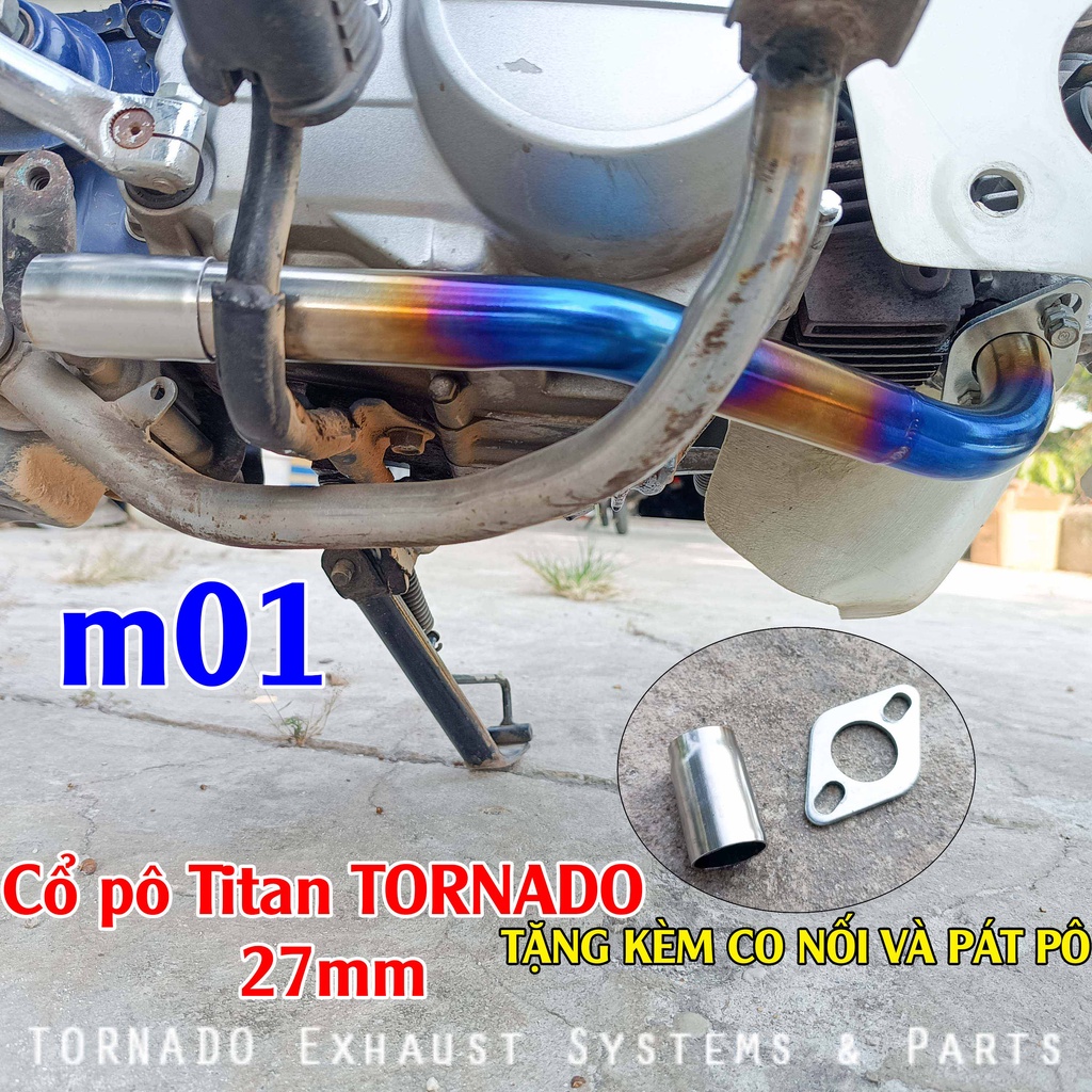 Cổ pô Titan cho cub, dream thương hiệu TORNADO size 27