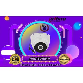 Camera Dome HDCVI hồng ngoại 2.0 Megapixel DAHUA HAC-T2A21P