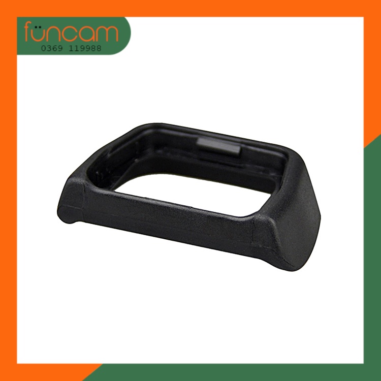 Mắt ngắm Eyecup FDA-EP10 cho SONY A6000, A6100, A6300, A5300, A5000, Nex-5, Nex-6, Nex-7
