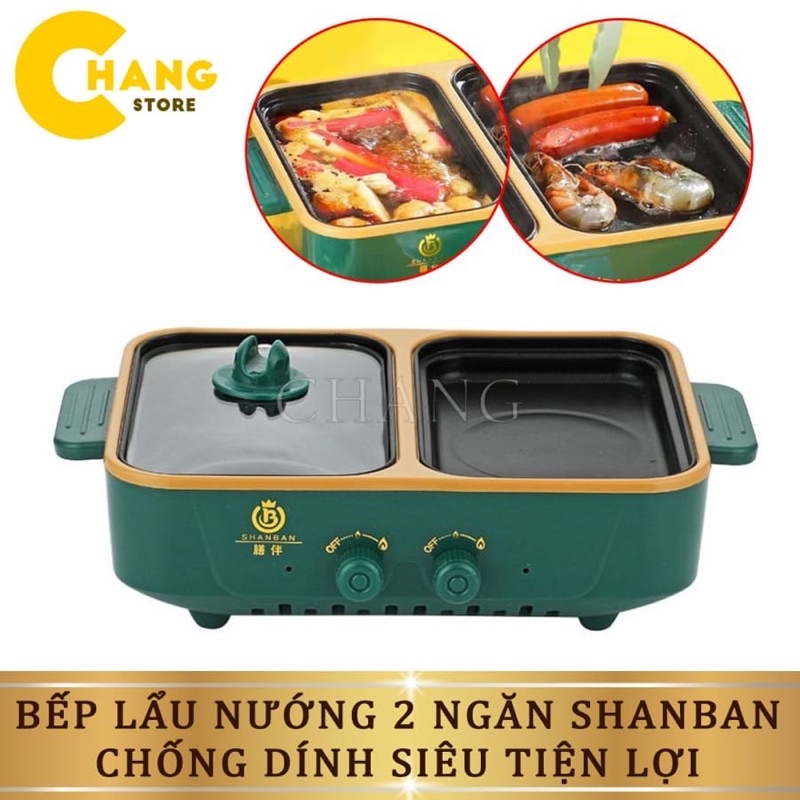 Bếp lẩu nướng 2 ngăn SHANBAN(sỉ giá tốt)