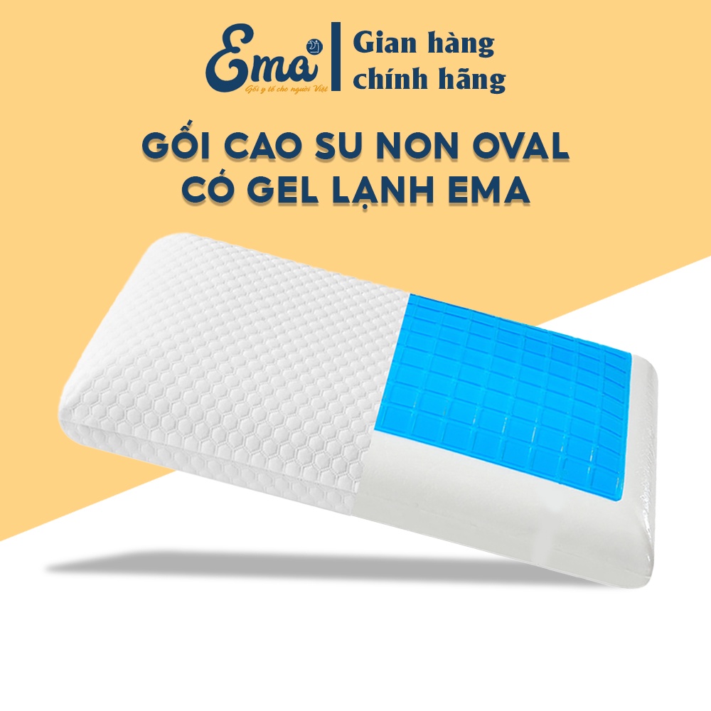 Gối cao su non Oval gel lạnh Ema cao cấp - 2 mặt cho 2 mùa