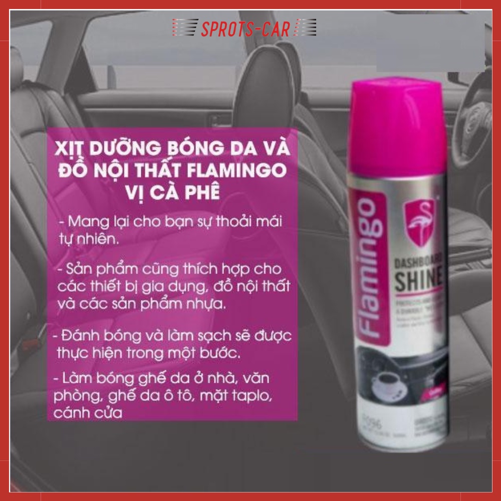 Xịt Dưỡng Bóng Da Và Đồ Nội Thất Oto FLAMINGO F096 - Hương Cà Phê