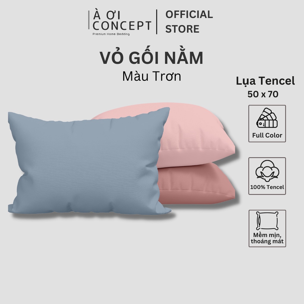 Vỏ Gối Nằm Lụa Tencel 60s Cao Cấp À Ơi Concept Màu Trơn Size 50x70 cm