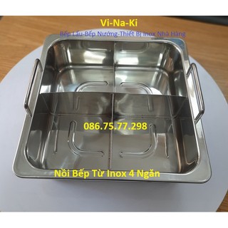 Nồi bếp từ inox 4 ngăn, nồi inox vuông 4 ngăn giá rẻ, nồi lẩu bếp âm bàn nhà hàng, nồi vuông bếp lẩu bốn ngăn