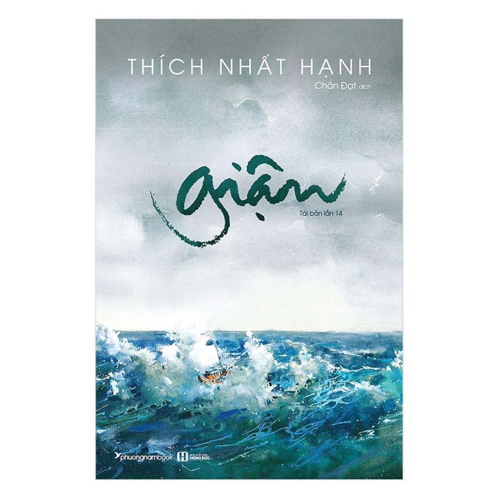 Sách - Giận - Thích Nhất Hạnh ( Tái bản) - Phương Nam