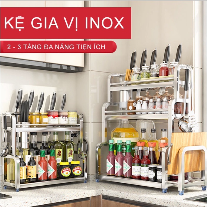 Kệ Gia Vị INOX 304 Cao Cấp Không Han Gỉ, 2-3 Tầng, Kệ Đựng Đồ Nhà Bếp Tặng Kèm Khay Để Thớt, Cắm Dao Tiện Dụng