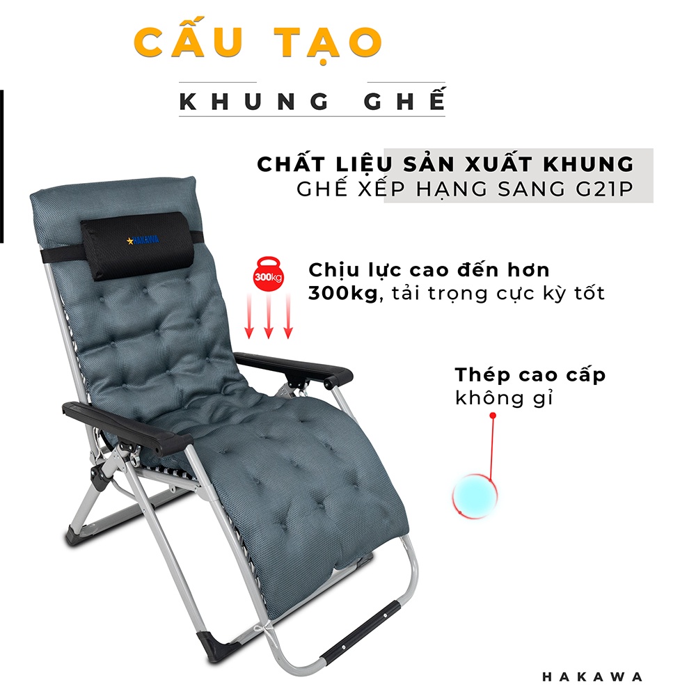 Ghế xếp thư giãn hạng sang HAKAWA - HK-G21P NEW - Phân phối chính hãng