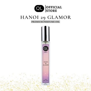 Tinh dầu nước hoa qili hanoi 29 glamor 10ml nhẹ nhàng, thanh lịch, tinh tế