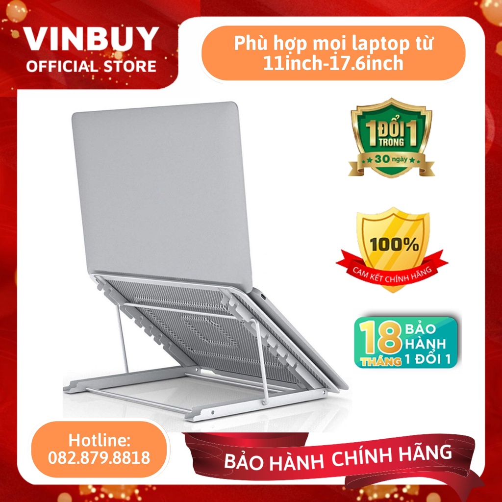 Giá đỡ laptop,ipad, macbook, kệ đỡ máy tính nhôm cao cấp hỗ trợ tản nhiêt, gấp gọn - Hàng chính hãng - VinBuy