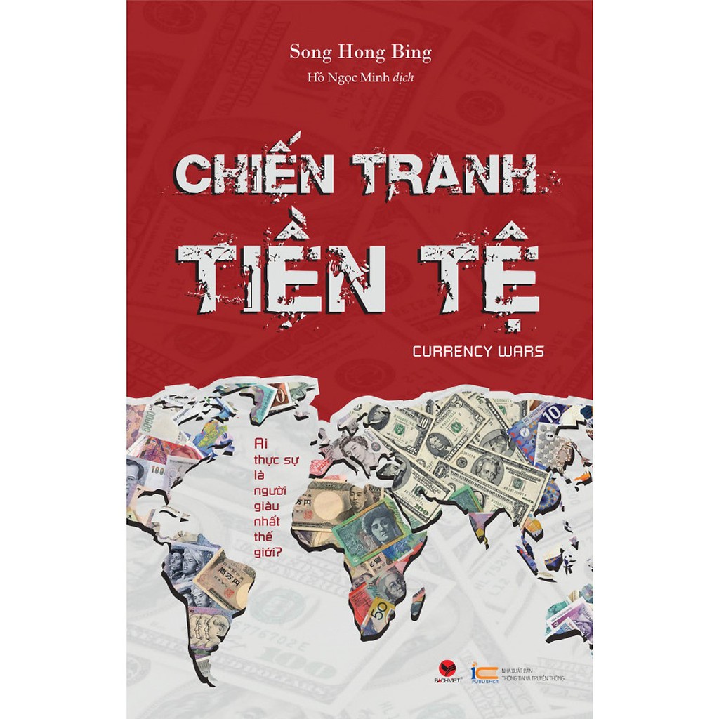 Sách - Chiến Tranh Tiền Tệ Trọn Bộ 5 Tập - Tác giả : Song Hong Bing
