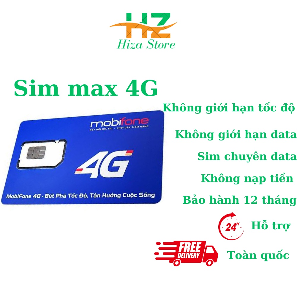 Sim 4G mobifone không giới hạn dung lượng. Sim max tốc độ, sim max băng thông 4G