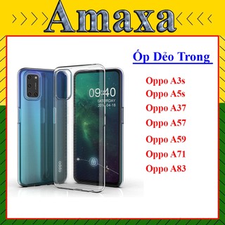 Ốp dẻo trong Oppo A3s/ A5s/ A37/ A57/ A59/A71/A83 chống sốc,không ố vàng,bảo vệ điện thoại cực tốt Amaxa