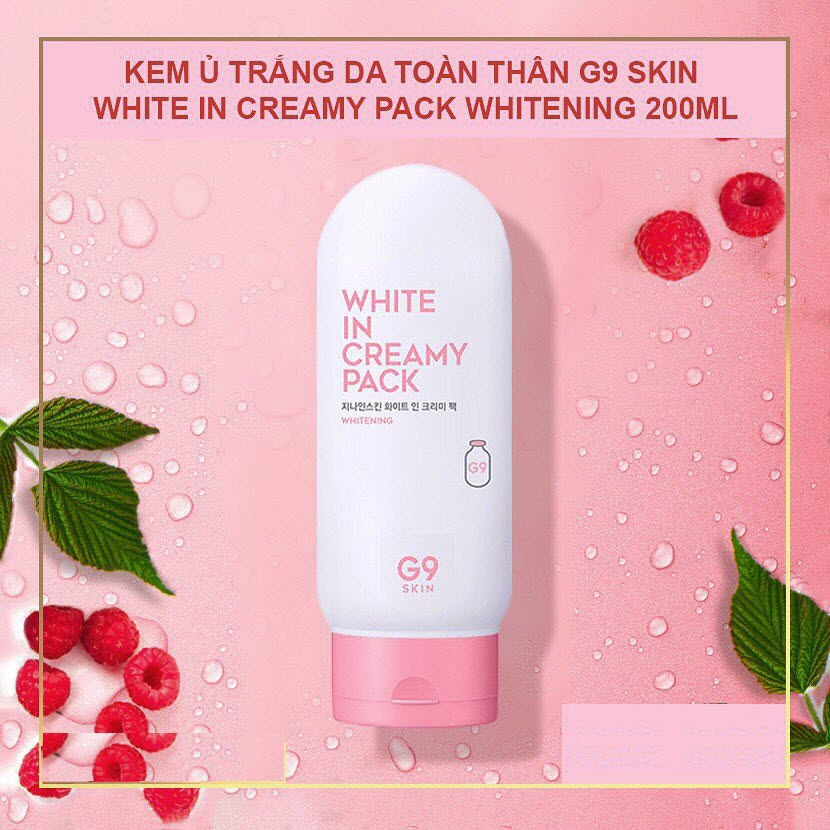 Kem Ủ Tắm Trắng Da Mặt và body G9Skin White In Creamy Pack Whitening 200ml G9 Skin