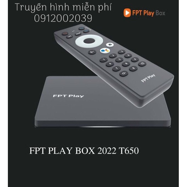 FPT Play Box 2022 T650 - khiển giọng nói - Chạy Androi Tivi 11 Giao Diện Thuần