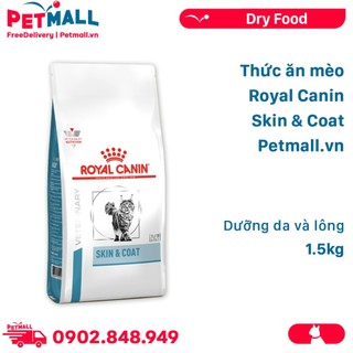 Thức ăn mèo Royal Canin Skin & Coat 1.5kg - Dưỡng da và lông Petmall