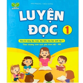 Sách - Luyện Đọc Lớp 1 - Kết Nối Tri Thức Với Cuộc Sống (1 cuốn)