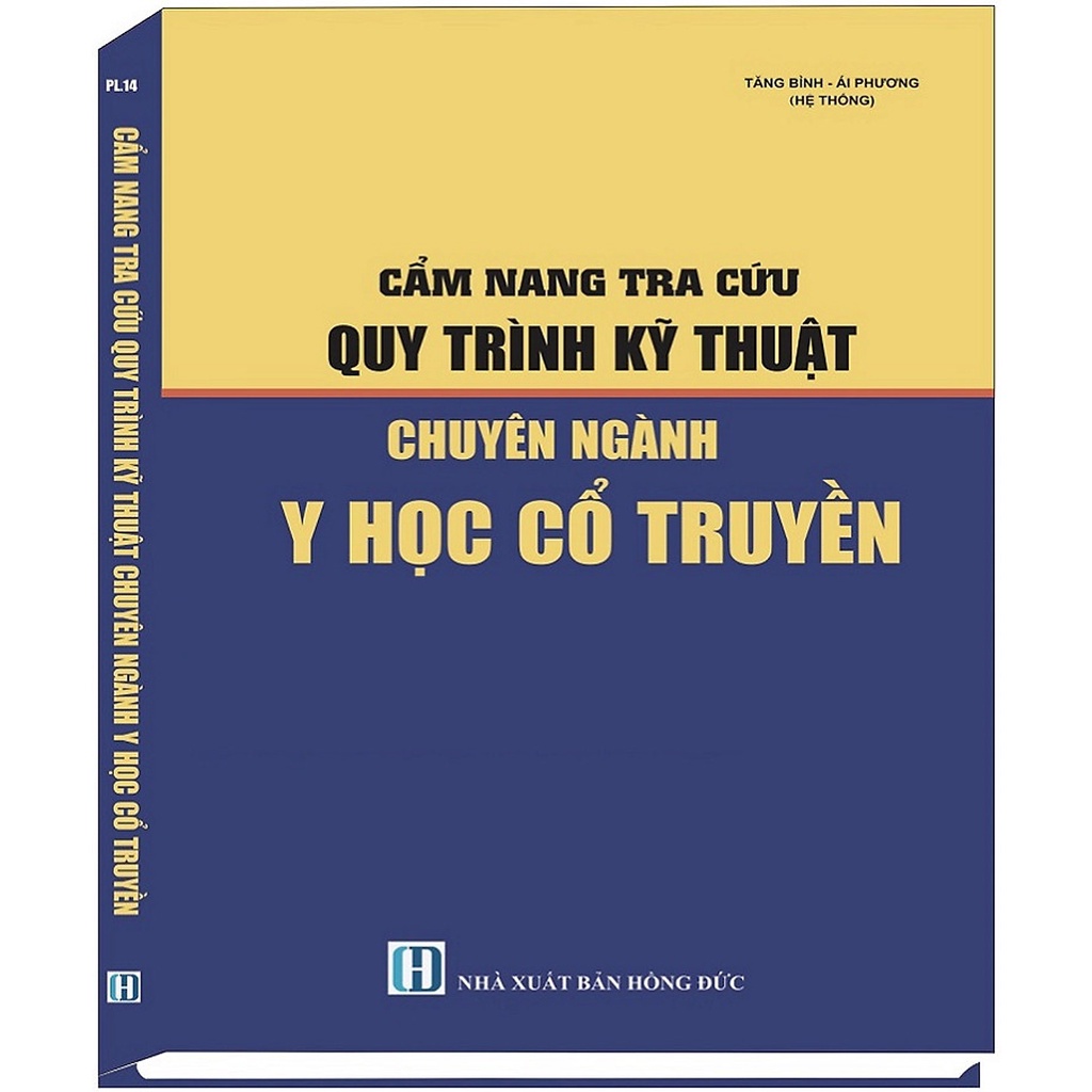 Sách - Cẩm Nang Tra Cứu Quy Trình Kỹ Thuật Chuyên Ngành Y Học Cổ Truyền