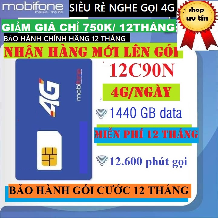 Sim 4G Mobifone 12C90N – Miễn phí 1440Gb tốc độ cao, 12600 phút gọi ,đặt hàng mới kích hoạt gói