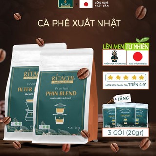 Combo Cà phê Nguyên Chất Ritachi, Cafe Lên Men Trái Chín, Công Nghệ Nhật Bản, Cà Phê Filter Blend và Phin Blend