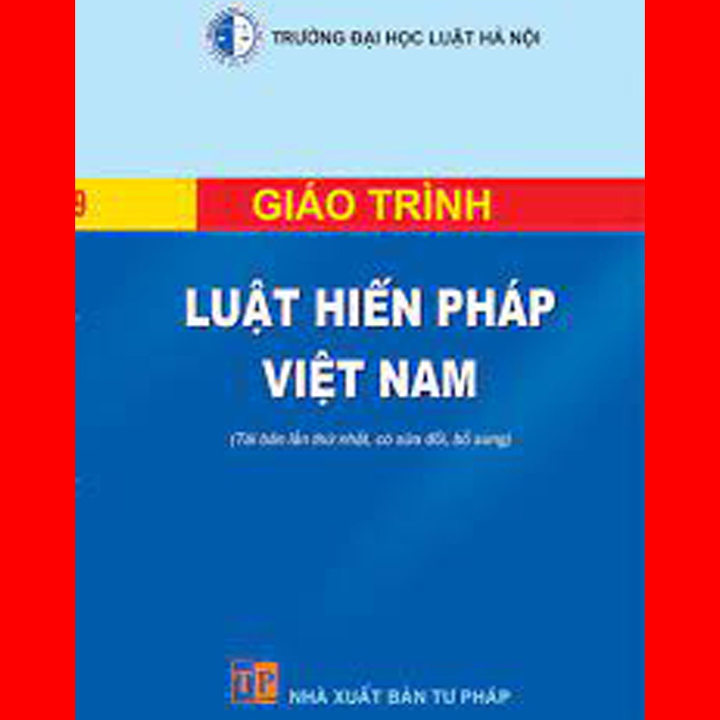 Luật hiến pháp việt nam đại học luật Hà Nội